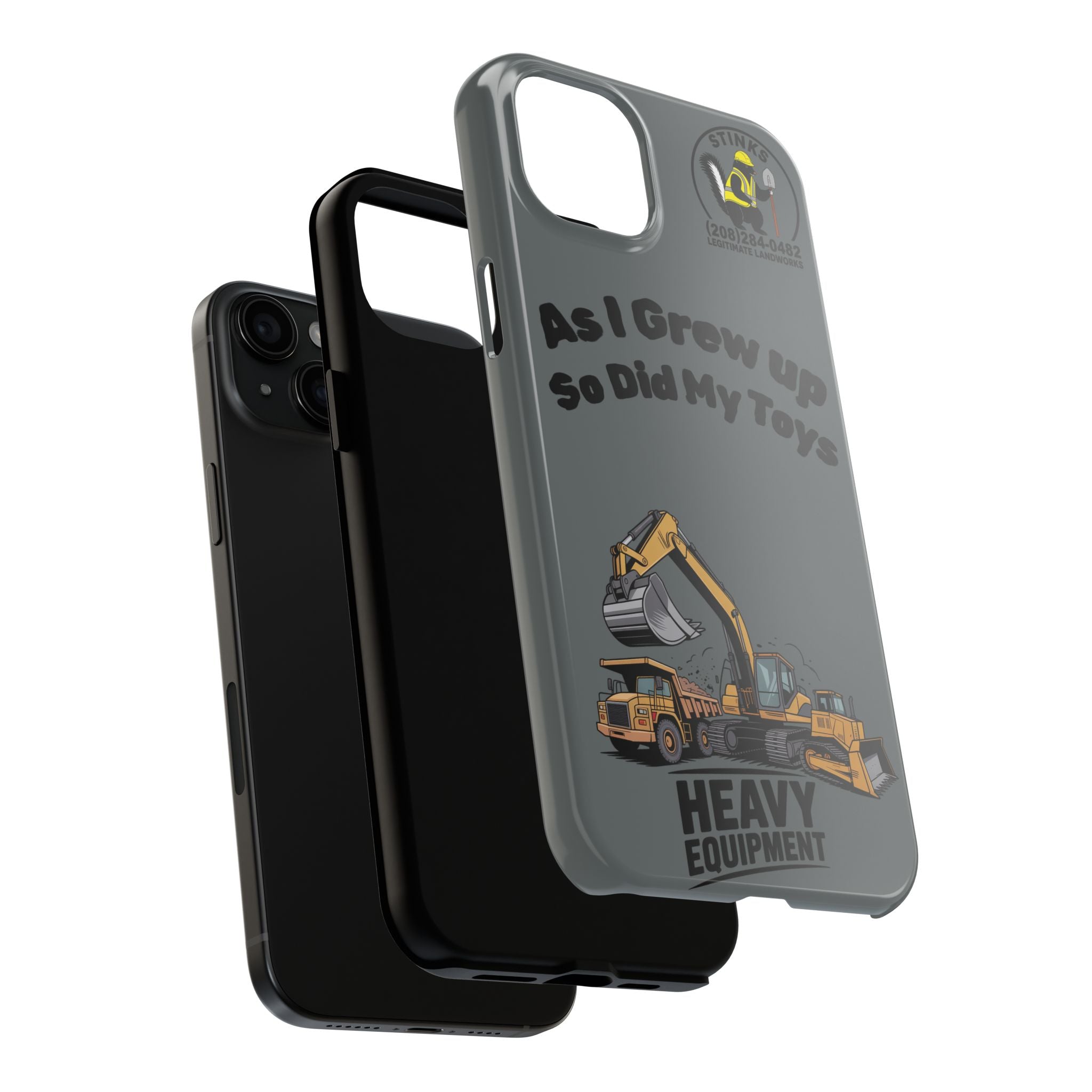Heavy Equipment Phone Case — “As I Grew Up So Did My Toys” Construction iPhone Case