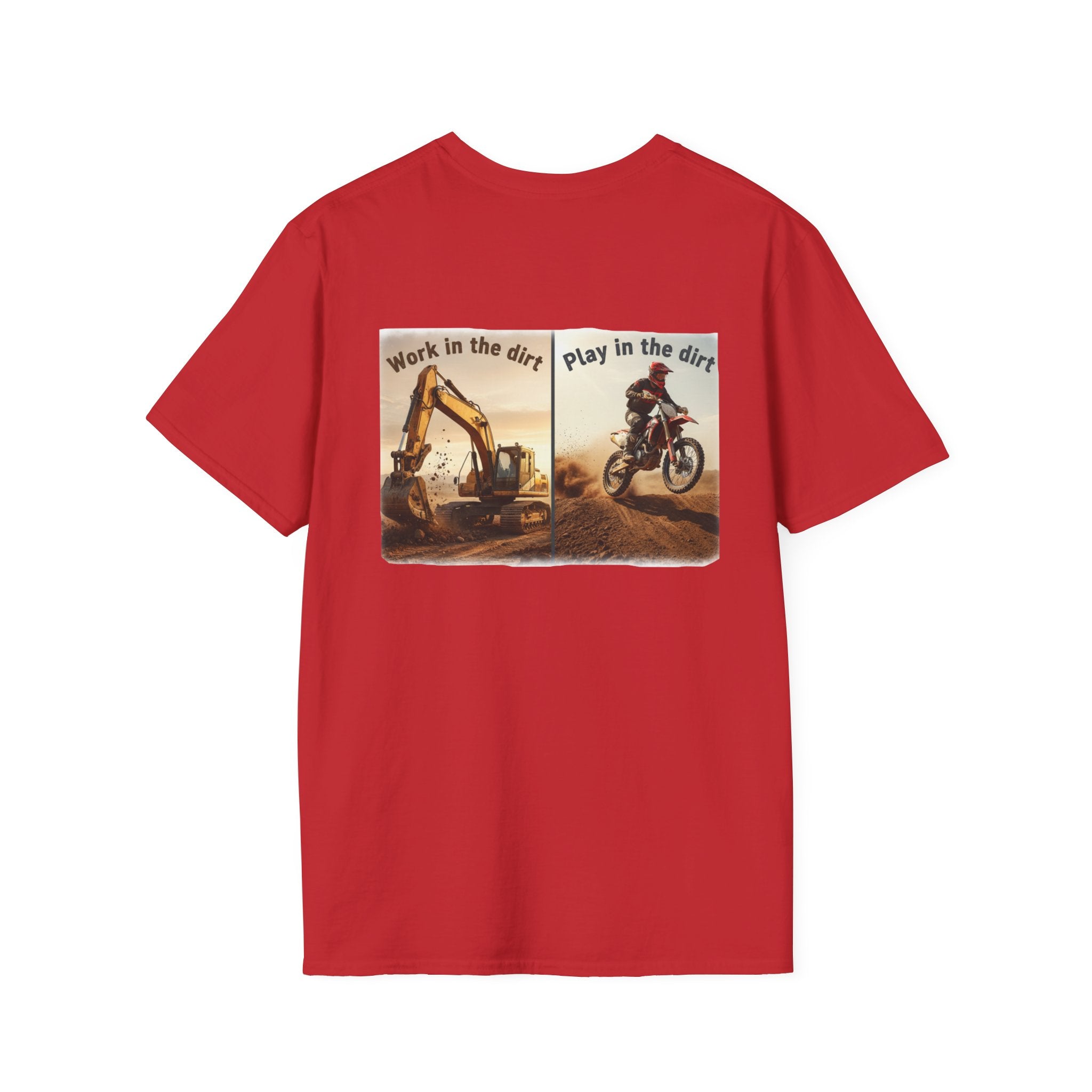 Dirt Bike T-Shirt — "Work in the Dirt / Play in the Dirt" Retro Moto Tee