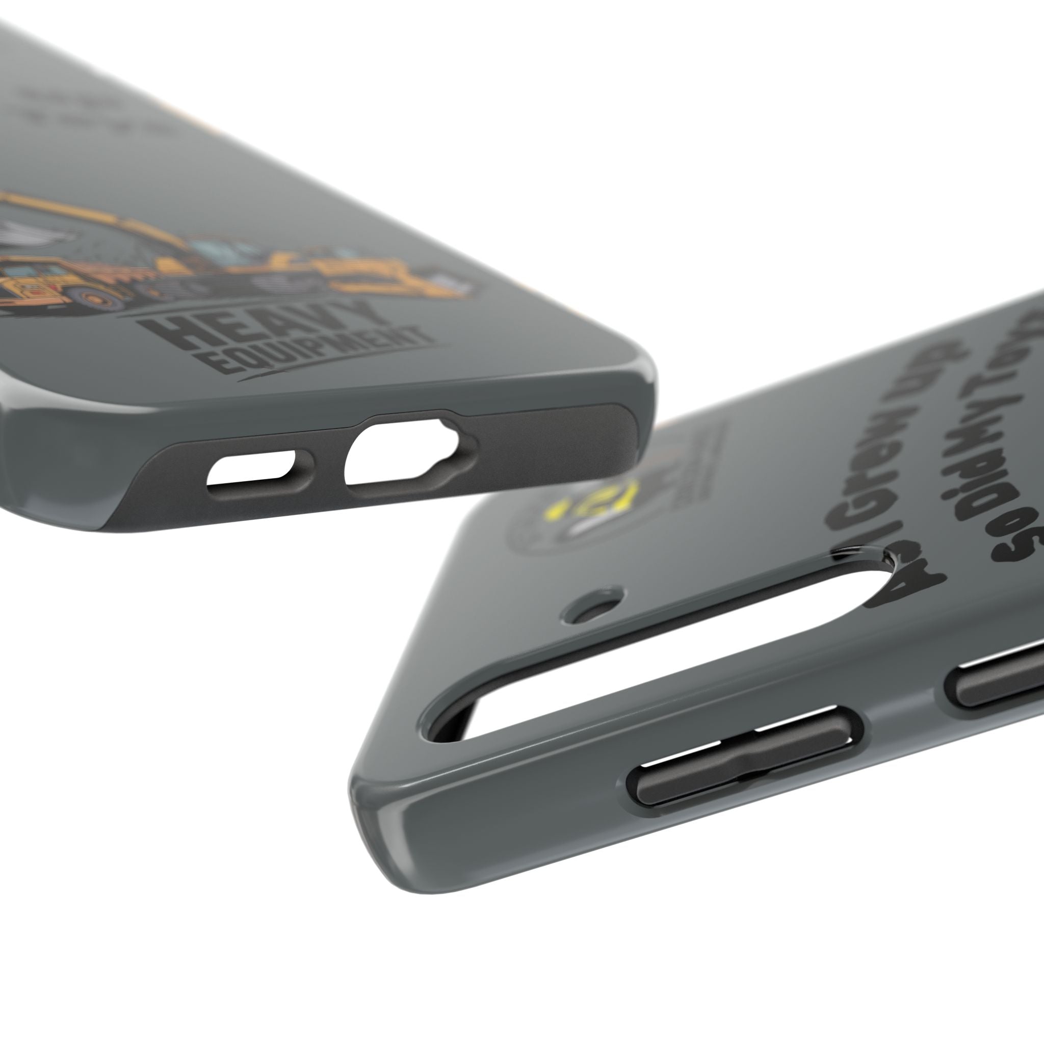 Heavy Equipment Phone Case — “As I Grew Up So Did My Toys” Construction iPhone Case