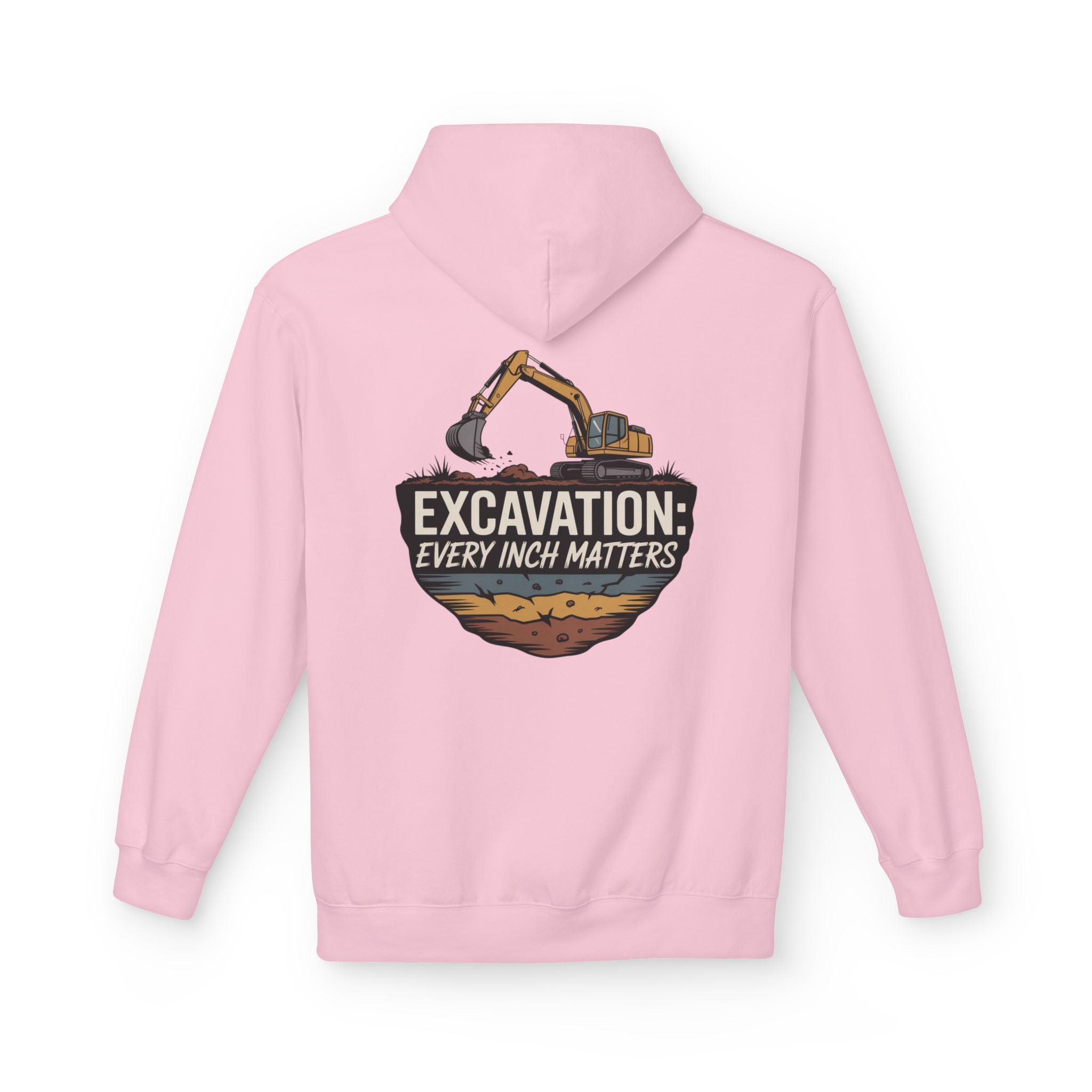 Excavation Hoodie – "Excavation: Every Inch Matters" Construction Crew Pullover