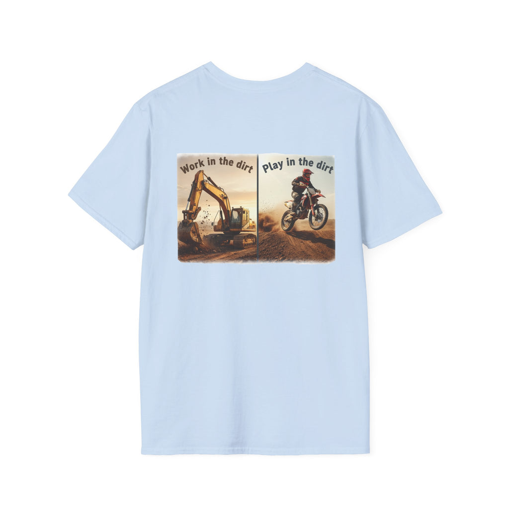 Dirt Bike T-Shirt — "Work in the Dirt / Play in the Dirt" Retro Moto Tee