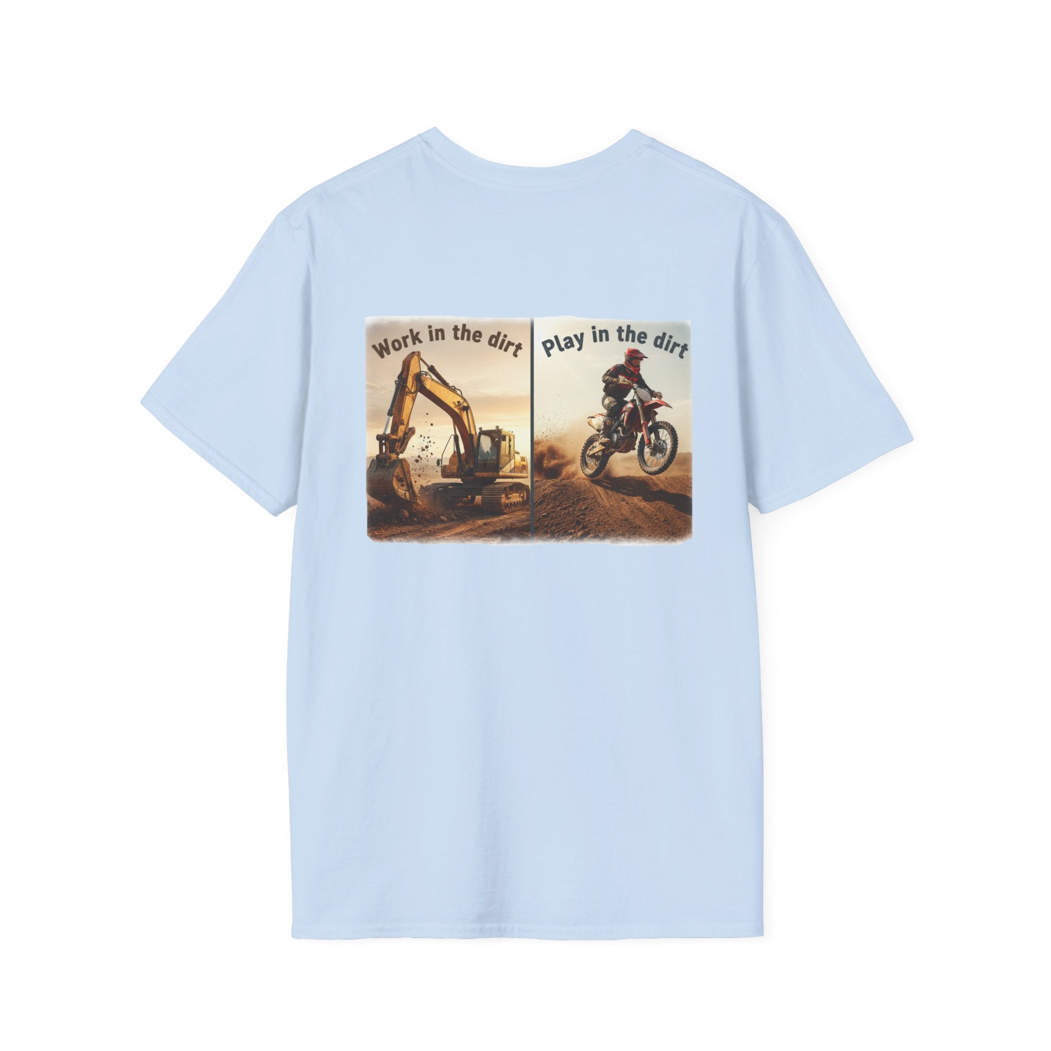 Dirt Bike T-Shirt — "Work in the Dirt / Play in the Dirt" Retro Moto Tee