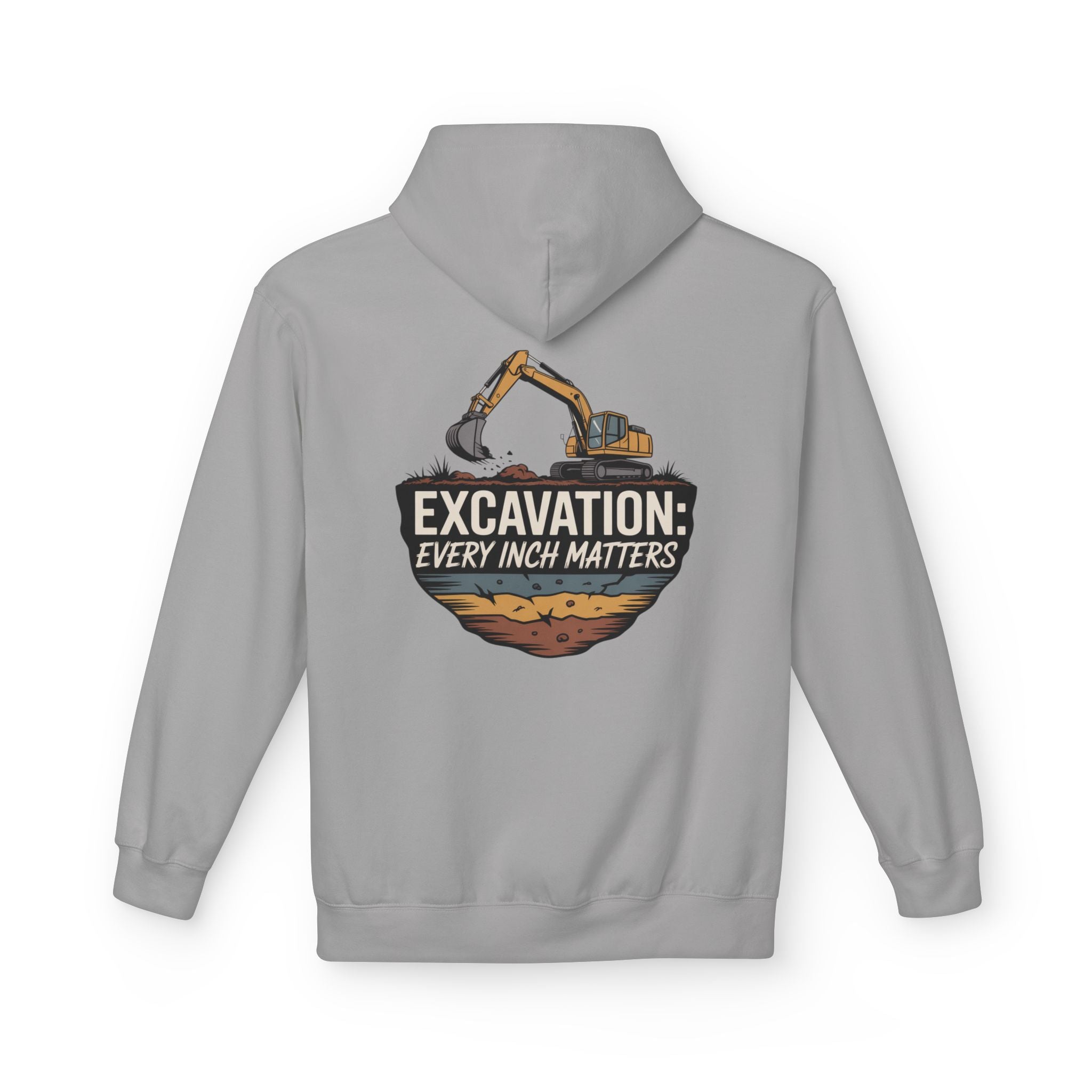 Excavation Hoodie – "Excavation: Every Inch Matters" Construction Crew Pullover