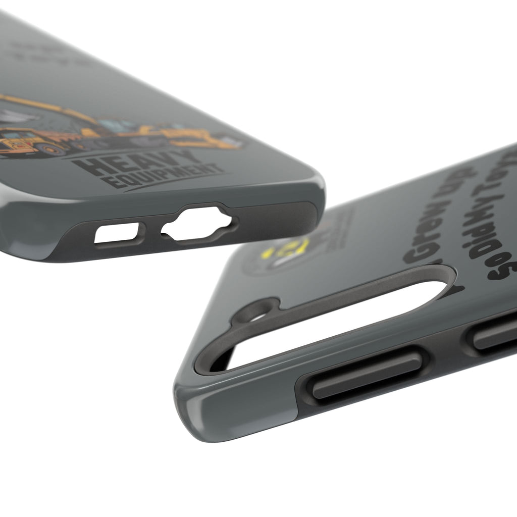 Heavy Equipment Phone Case — “As I Grew Up So Did My Toys” Construction iPhone Case