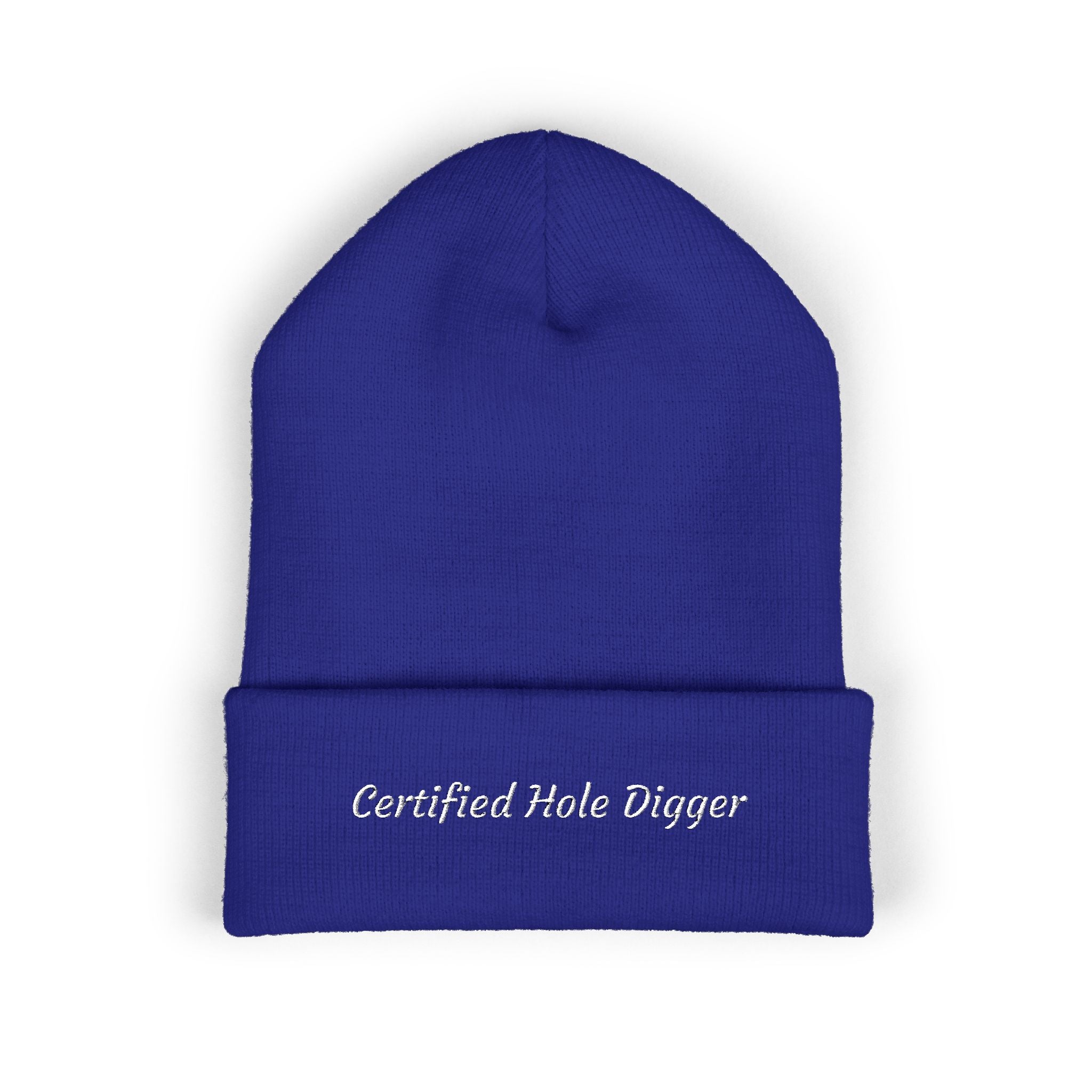 Certified Hole Digger Embroidered Beanie