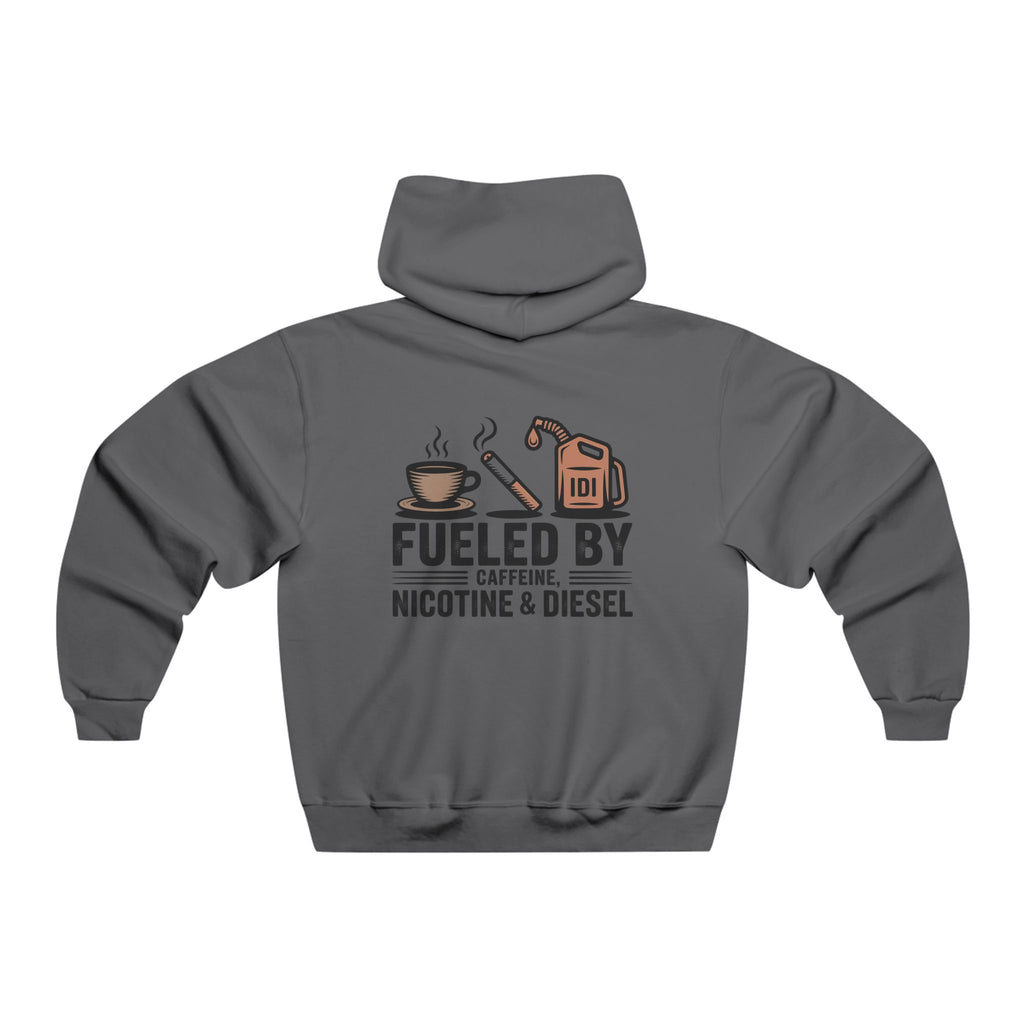 Fueled By Caffeine, Nicotine & Diesel Hoodie — Men's Workwear Pullover