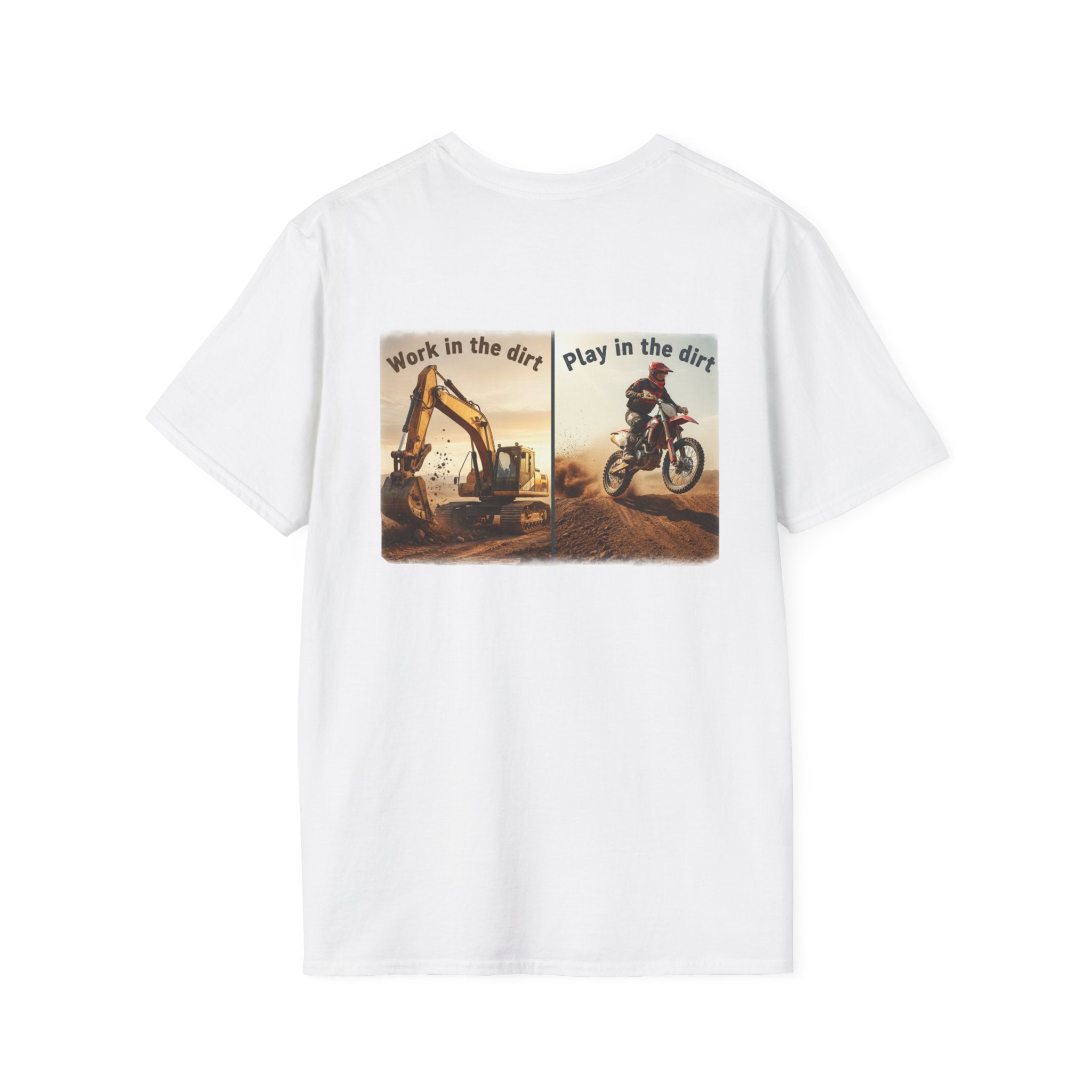 Dirt Bike T-Shirt — "Work in the Dirt / Play in the Dirt" Retro Moto Tee