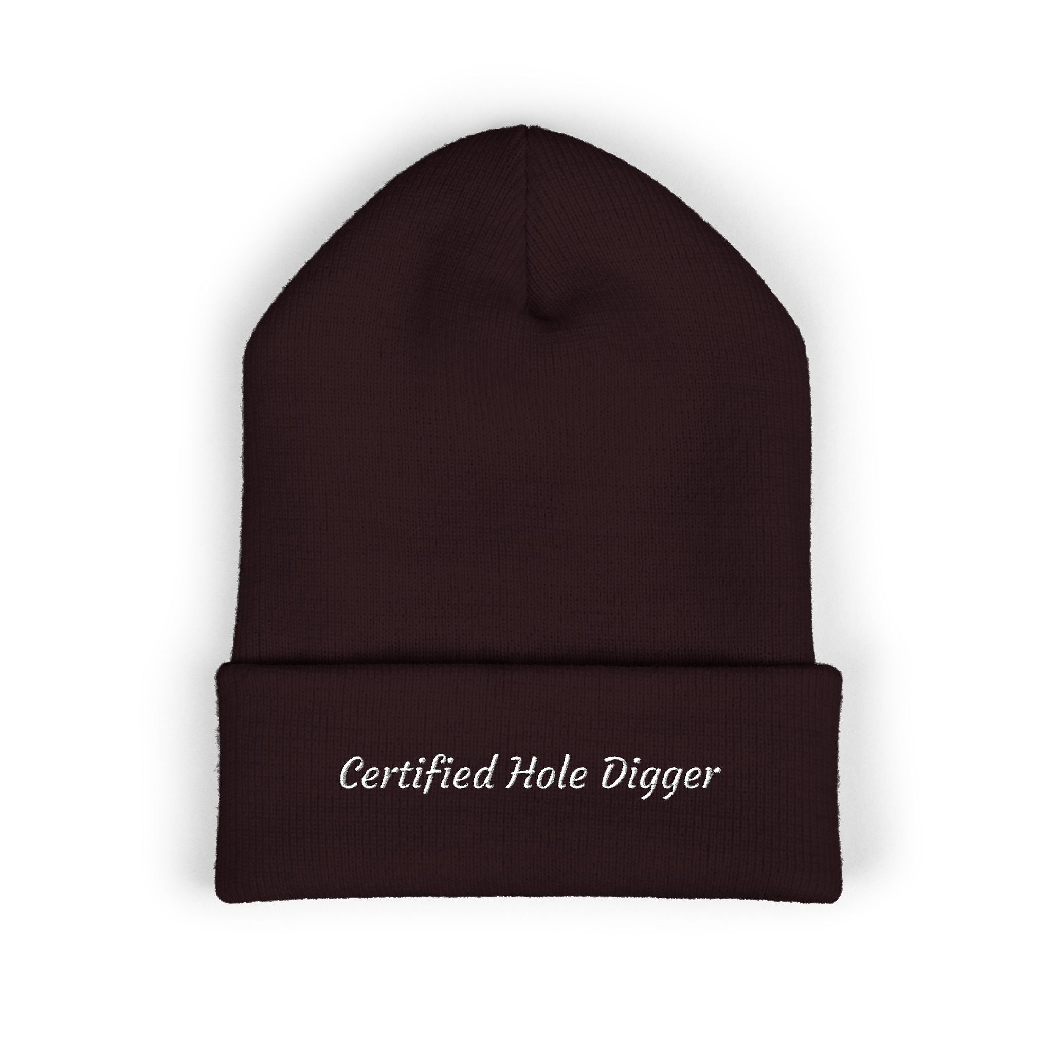Certified Hole Digger Embroidered Beanie