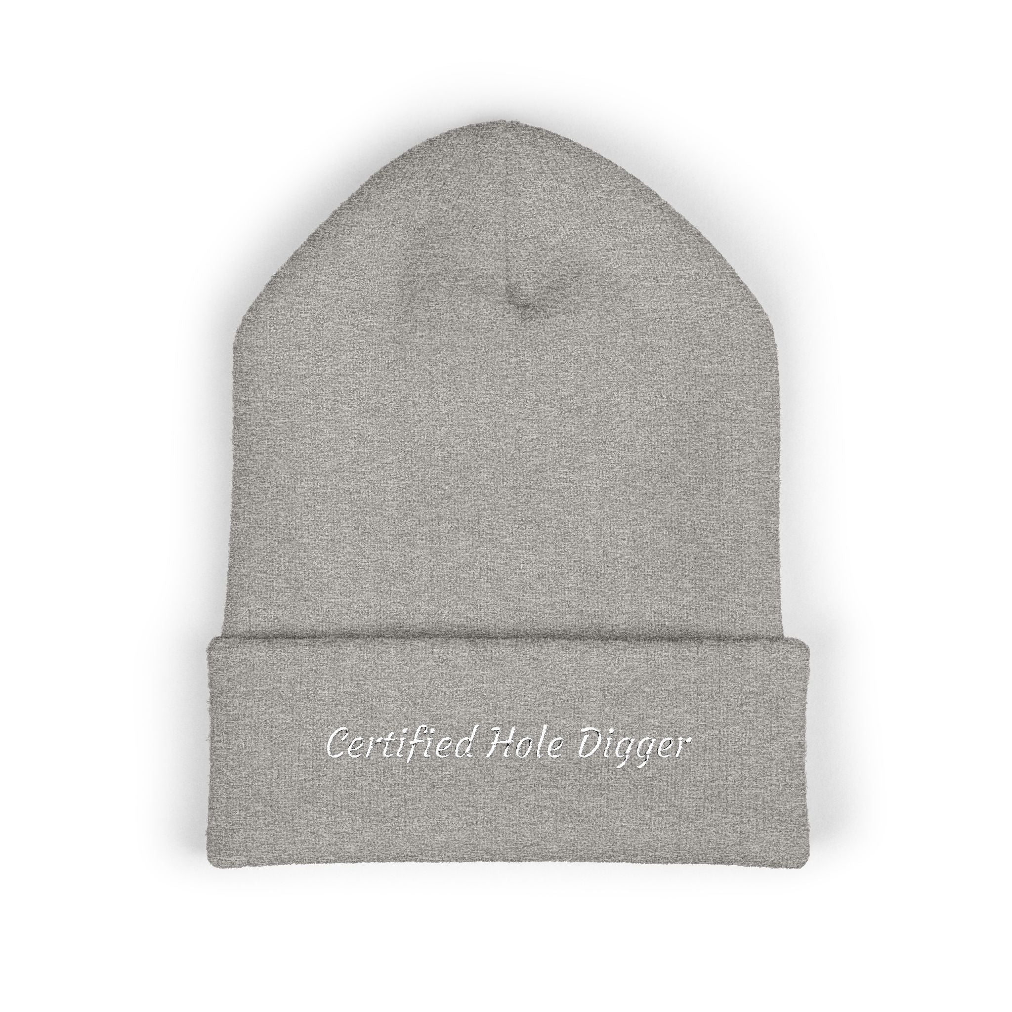 Certified Hole Digger Embroidered Beanie