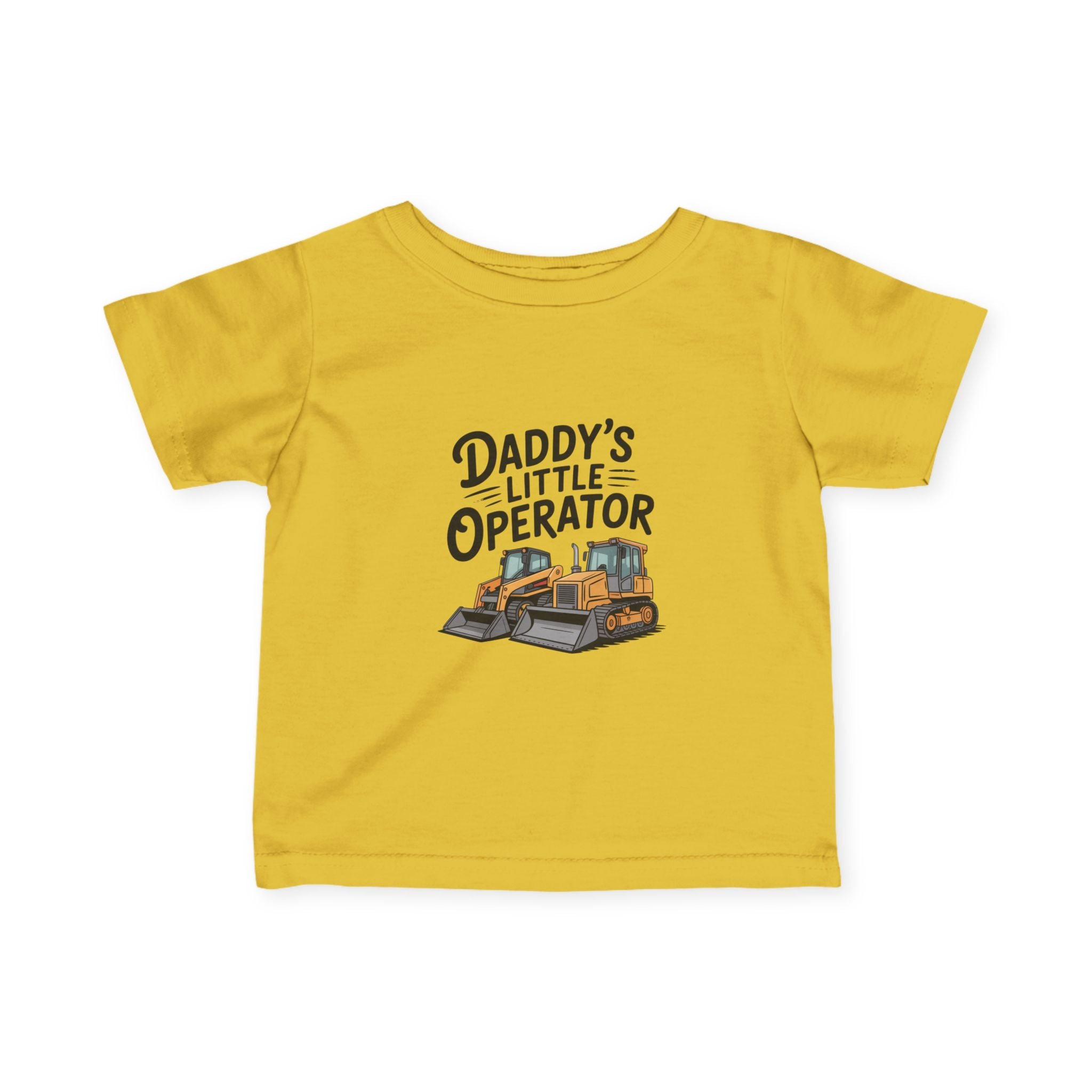 Daddy’s Little Operator Infant Tee — Cute Bulldozer Baby Shirt